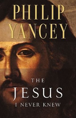 Picture of The Jesus I Never Knew