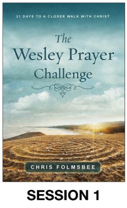 Picture of The Wesley Prayer Challenge Session Video