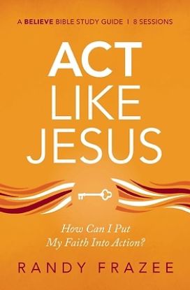 Picture of Act Like Jesus