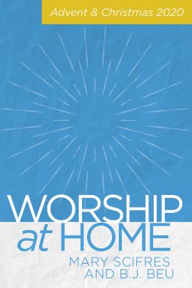 Picture of Worship at Home: Advent & Christmas