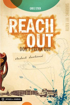 Picture of Reach Out Don't Freak Out Devotional