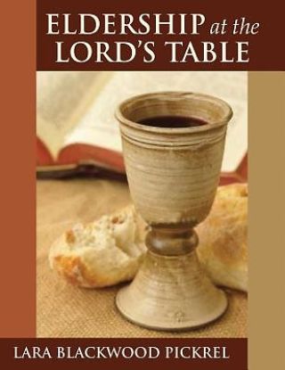 Picture of Eldership at the Lord's Table - eBook [ePub]