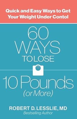 Picture of 60 Ways to Lose 10 Pounds (or More) - eBook [ePub]