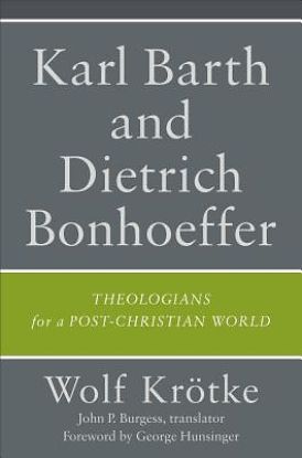Picture of Karl Barth and Dietrich Bonhoeffer - eBook [ePub]