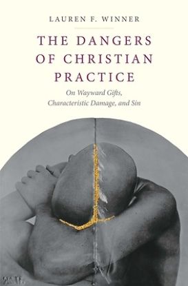Picture of The Dangers of Christian Practice - eBook [ePub]
