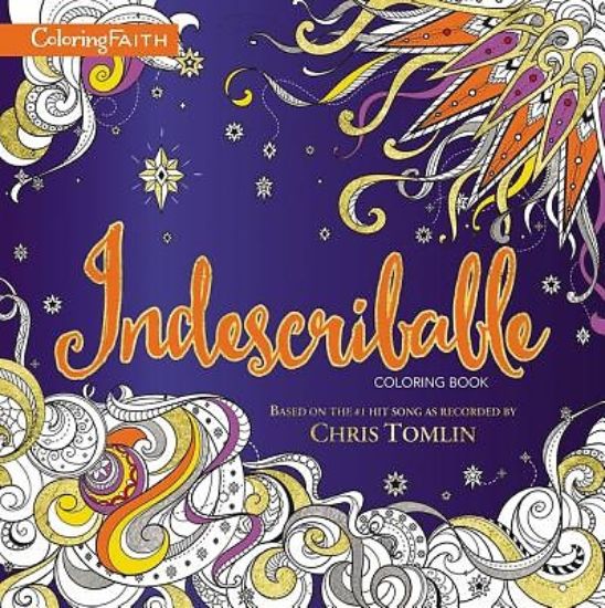 Picture of Indescribable Adult Coloring Book