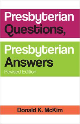 Picture of Presbyterian Questions Presbyterian Answers Revised Edition
