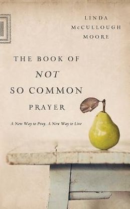 Picture of The Book of Not So Common Prayer