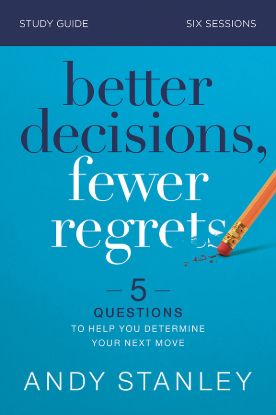 Picture of Better Decisions Fewer Regrets