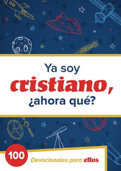 Picture of YA Soy Cristiano Ahora Que?