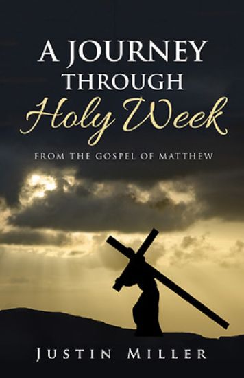 Picture of A Journey Through Holy Week