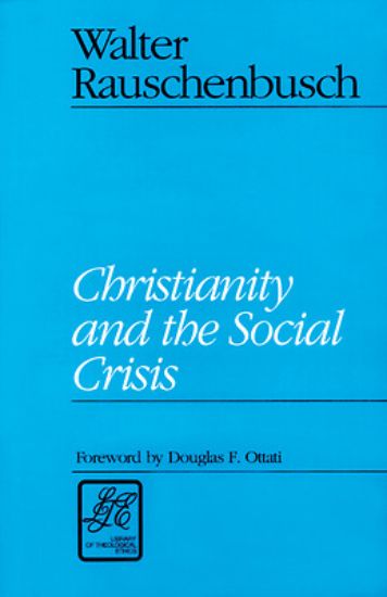Picture of Christianity and the Social Crisis