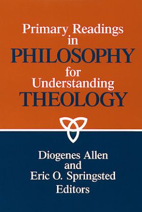 Picture of Primary Readings in Philosophy for Understanding Theology