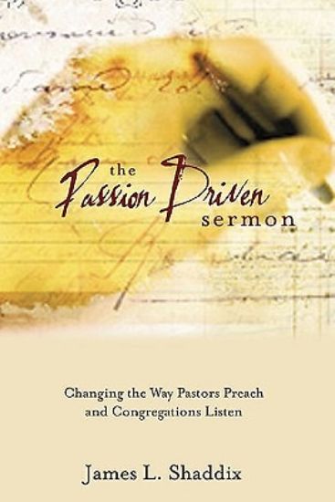 Picture of The Passion-Driven Sermon