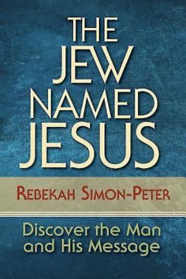 Picture of The Jew Named Jesus