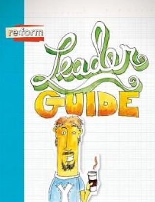 Picture of Re:form  Leader Guide
