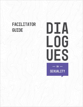 Picture of Dialogues On: Sexuality Facilitator Guide