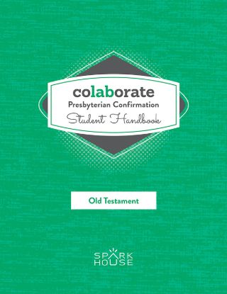 Picture of Colaborate: Presbyterian Confirmation Student Handbook Old Testament