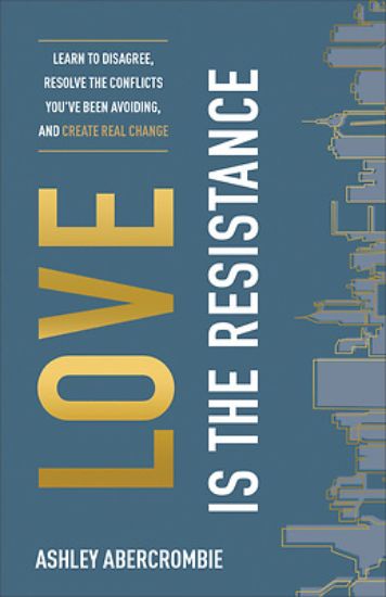 Picture of Love Is the Resistance