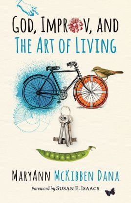 Picture of God, Improv, and the Art of Living -