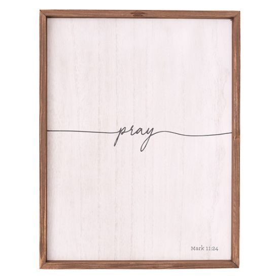 Picture of Wall Plaque - Pray - Mark 11:24