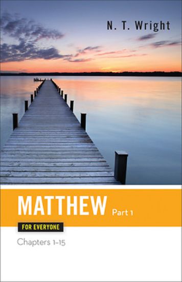 Picture of Matthew for Everyone, Part 1 Commentary Series