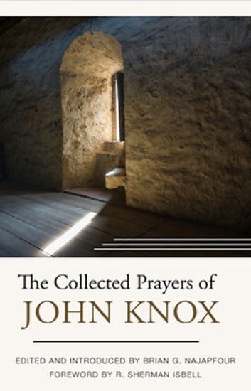 Picture of The Collected Prayers of John Knox