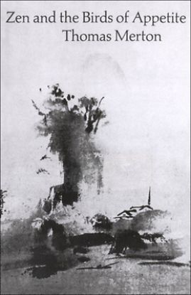 Picture of Zen and the Birds of Appetite