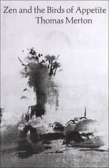 Picture of Zen and the Birds of Appetite