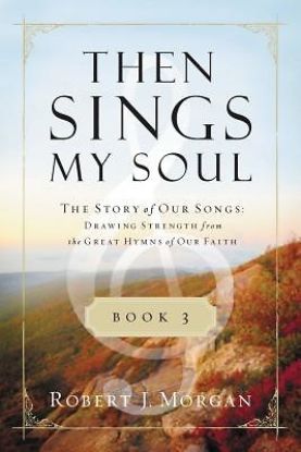 Picture of Then Sings My Soul Book 3 -