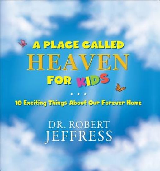 Picture of A Place Called Heaven for Kids