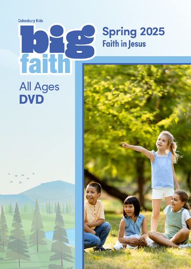 Picture of Cokesbury Kids Big Faith Spring 2025 DVD