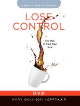 Lose Control - Women's Bible Study DVD