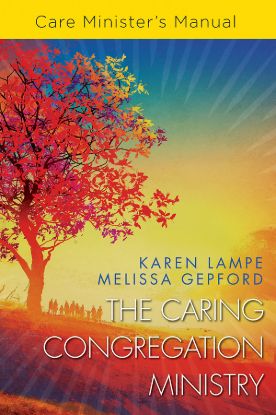 Picture of The Caring Congregation Ministry Care Minister's Manual