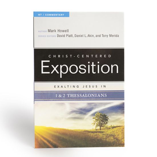 Picture of Exalting Jesus in 1 & 2 Thessalonians