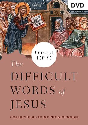 The Difficult Words of Jesus DVD - A Beginner's Gu