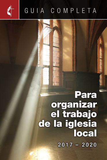 Picture of Guia Completa Para Organizar el Trabajo de la Iglesia Local 2017-2020