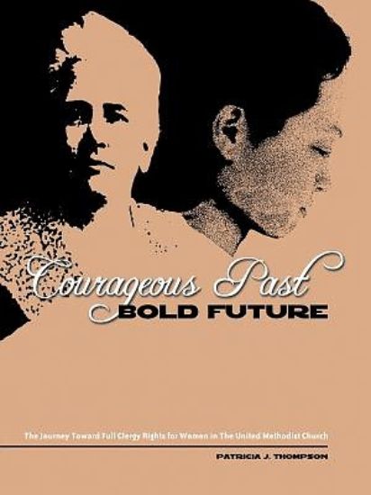 Picture of Courageous PastBold Future